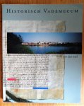 Camps, Rob / Huijs, Theo - Historisch vademecum Venlo; 650 jaar stad