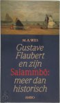 M. A. Wes - Gustave Flaubert en zijn Salammbo meer dan historisch