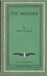 Buck, Pearl S. - The Mother