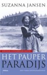 Suzanna Jansen - Het pauperparadijs - een familiegeschiedenis en De kleindochters van de schilder Suzanna Jansen - Het pauperparadijs - een familiegeschiedenis en De kleindochters van de schilder