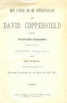 Dickens, Charles .. Opnieuw vertaald door Dutric - Het leven en de lotgevallen van David Copperfield - Met een Voorrede van B. ter Haar