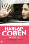 Harlan Coben - Ik mis je