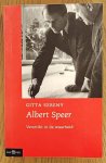 SERENY, GITTA. - Albert Speer. Verstrikt in de waarheid.