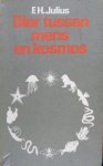F.H. Julius - Dier tussen mens en kosmos