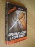Cayeux, J.P. - Speciaal agent lacht groen