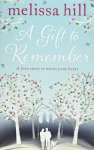 Melissa Hill - A Gift to Remember