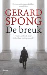 Gerard Spong - De breuk