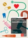  - Gezondheidsrecht / 2016-2017 / Sdu wettenverzameling