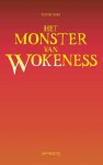 Tofik Dibi - Het monster van Wokeness