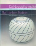 DUITS, Thimo te - De Noordelijke traditie - Leen Quist, keramiek & De keramiekcollectie Koster en Quist / The Northern Tradition - Leen Quist, ceramics & The Koster and Quist ceramics collection. DUITS, Thimo te - De Noordelijke traditie - Leen Quist, keramiek & De keramiekcollectie Koster en Quist / The Northern Tradition - Leen Quist, ceramics & The Koster and Quist ceramics collection.