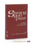 Kleiner, Dom Sighard. - Serving God First. Insights on The Rule of St Benedict. Translated from the French by James Scharinger.