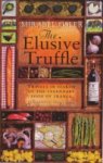Mirabel Osler - The Elusive Truffle