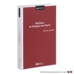 Gautier, Bruno. - Balthasar en dialogue avec Barth. Gautier, Bruno. - Balthasar en dialogue avec Barth.