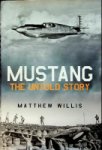 Willis, M - Mustang, the untold story