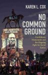 Karen L. Cox - Ferris and Ferris Books- No Common Ground