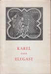 Ent bezorgd door E. Rombauts, Dr W. van den - Karel en de Elegast