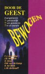 Ruijter, C.J. de e.a. - Door de Geest bewogen. Evangeliseren: persoonlijk, als gemeente, in de wereld