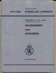 Koninklijke Landmacht - VS 2-1392 Veldzakboek voor Officieren, Tweede druk.