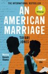 Tayari Jones - An American Marriage WINNER OF THE WOMEN'S PRIZE FOR FICTION, 2019