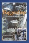 Kraaijeveld, Jacques - Baggerdiep Verhalen uit de baggerwereld