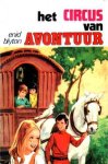Blyton, Enid - Het circus van avontuur. [De Avonturen serie, deel 7]