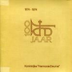  - 100 jaar Koninklijke Harmonie Deurne 1874-1974