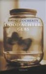 D. Docherty - Dood achter glas - Auteur: David Docherty