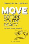 Simon van der Veer, Linde Peters - Move before you're ready hoe snel je continu verbetert