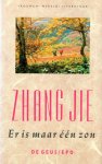 Zhang Jie - Er is maar één zon