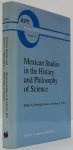 RAMIREZ, S., COHEN, R.S., (ED.) - Mexican studies in the history and philosophy of science.