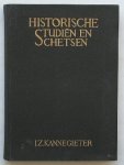 KANNEGIETER, J.Z., - Historische studien en schetsen.