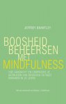 Jeffrey Brantley 82743 - Boosheid beheersen met mindfulness hoe aandacht en compassie je bevrijden van boosheid en rust brengen in je leven