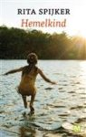 Rita Spijker - Hemelkind - Auteur: Rita Spijker