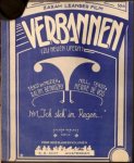 Benatzky, Ralph: - Verbannen (Zu neuen Ufern). Holl. tekst: Herre de Vos No. 1: Ich steh im Regen (Zarah Leander Film)