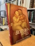 Paquet, Marcel& Botero - Botero philosophie de la création
