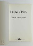 Hugo Claus 10583 - Van de koude grond [10 geletterde ex. H.C.]