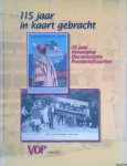 Blokland, Simon van & Henk Nieuwenhof (redactie) - 115 jaar Nederlandse prentbriefkaart: 25 jaar Vereniging Documentatie Prentbriefkaarten