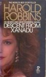 Robbins, Harold - Descent from Xanadu