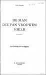 BORNEMAN, Ernest & HILDEBRAND, A.D. (vert.). - DE MAN DIE VAN VROUWEN HIELD. EEN LANDSCHAP MET NAAKTFIGUREN.
