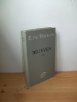Perron, E. du - Brieven. 9 delen