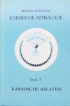 Schulman, Martin - Karmische astrologie, deel 5: Karmische relaties