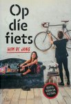 Wim de Jong - Op die fiets