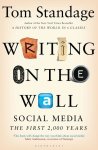 Tom Standage - Writing on the Wall
