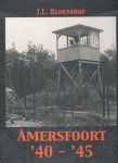 Bloemhof - Amersfoort '40-'45