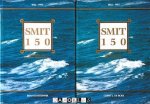 Bram Oosterwijk - Smit 150.1842 - 1992 Anderhalve eeuw Maritieme dienstverlening / Anderhalve eeuw vlootgeschiedenis. 2 delen