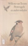 Toorn, Willem van - Pestvogels en andere verhalen