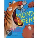 Barber, Tom met ill. van Lynne Chapman - Mond open! (voor het eerst naar de tandarts) Barber, Tom met ill. van Lynne Chapman - Mond open! (voor het eerst naar de tandarts)