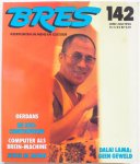 Langeveld Dries, Vinkenoog Simon - Bres nr 142 juni juli 1990 Keerpunten in mens en cultuur Oerdans De ufocontroverse Computer als breinmachine Jezus in Japan Dalai Lama geen geweld