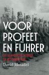 David Motadel - Voor profeet en FÃ¼hrer
