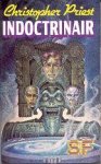 Priest, Christopher - Indoctrinair